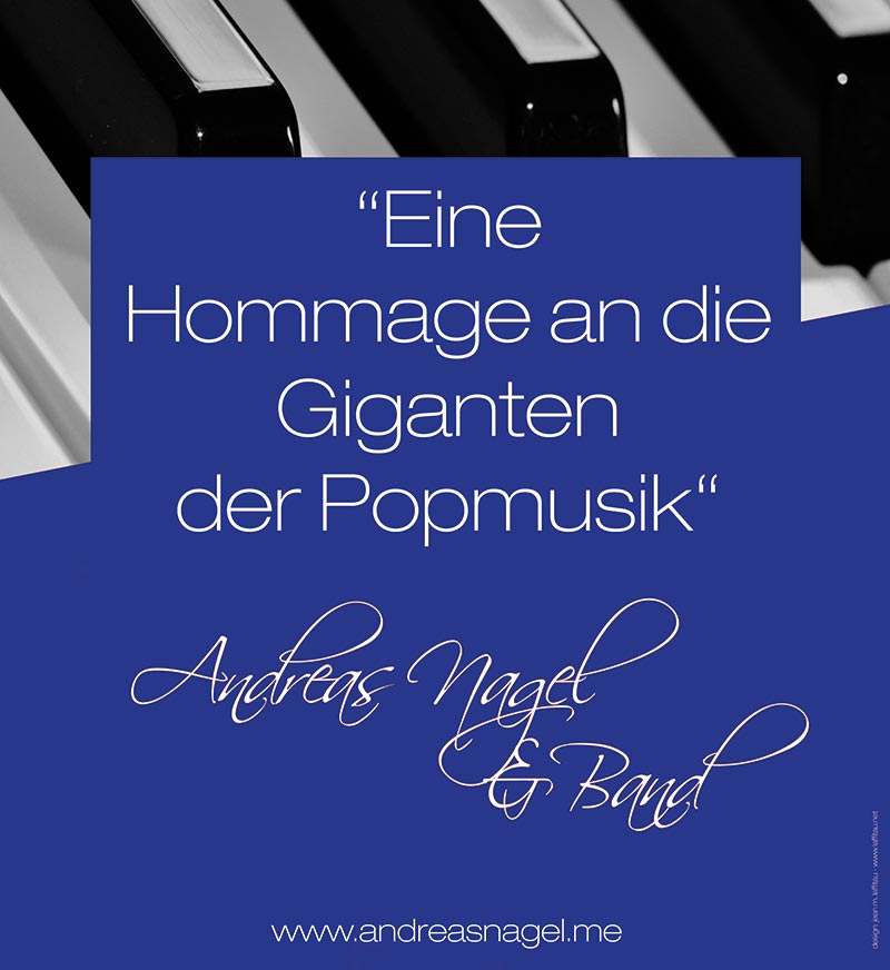 Plakat - Andy Nagel "Giganten der Popmusik" -"HOMMAGE AN DIE GIGANTEN DER POPMUSIK"